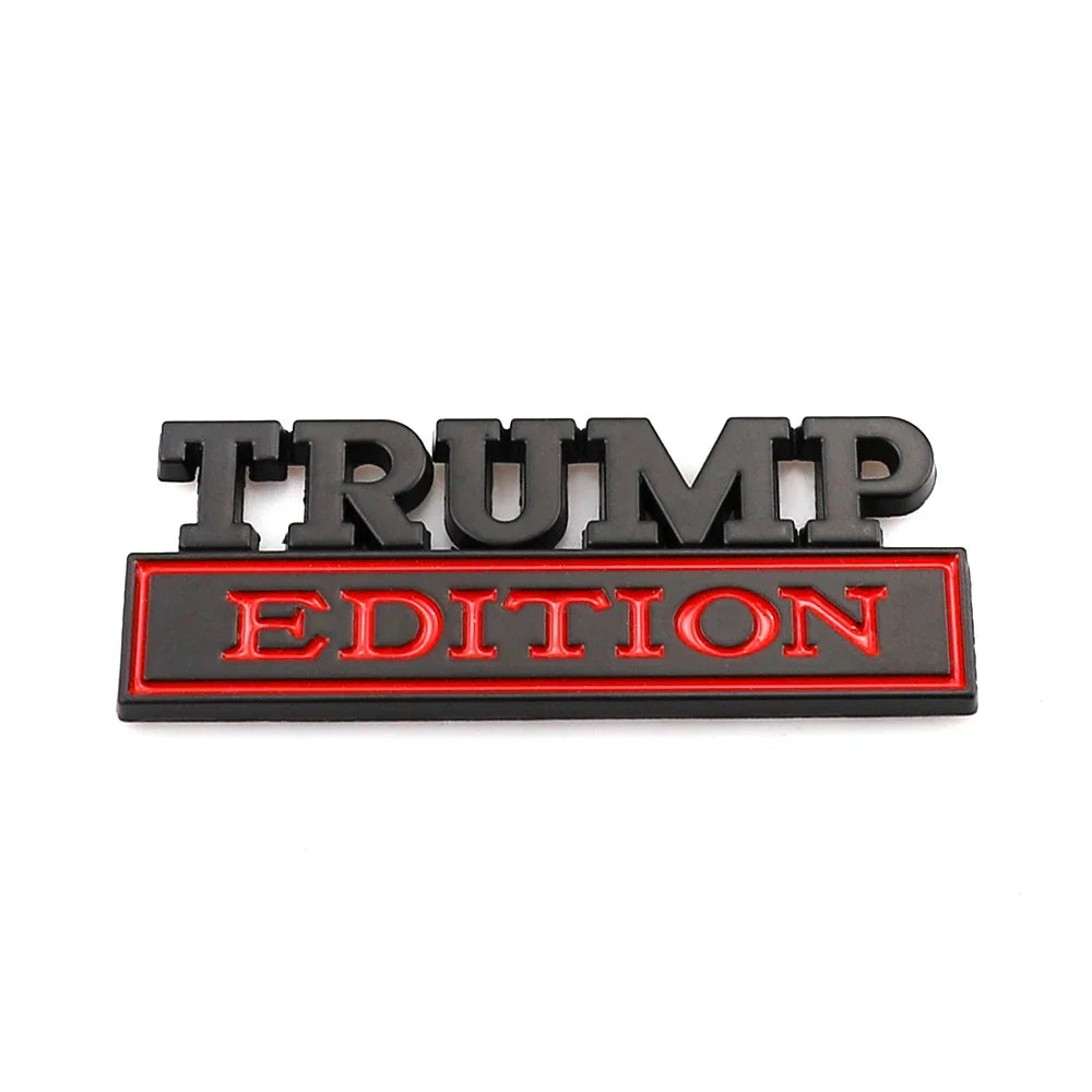 TRUMP EDITION METAL CAR STICKER